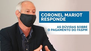 Coronel Mariot responde perguntas sobre ação do FASPM