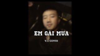 EM GÁI MƯA | HƯƠNG TRÀM | V.A COVER