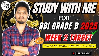 Week 2 Target For RBI Grade B Exam 2025 | RBI Grade B 2025 | Strategy For RBI Grade B | Unleash RBI