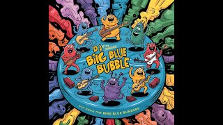 DJ Big Blue Song.