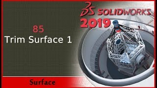 85 - Trim Surface 1 (Solidworks 2019 Dersleri)