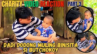 🔴DADI DODONG MULING BINISITA SI BUTCHOKOY | ROEL OF MALALAG | REYCHELLE MORALES VLOGS