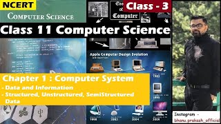 Chap 1 - Computer System: 3 | NCERT Class 11 Computer Science | Data & Information Topic