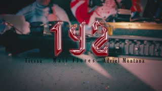 Mati Flores - 1Y2 (ft. Adriel Montana, Tivssa)