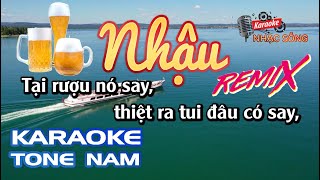 Karaoke Nhậu Remix | Tone Nam | Karaoke Nhạc Sống Sóc Trăng