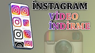 İnstagram video indirme | instander ile video indirme