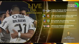 CORINTHIANS VENCE, GALO PERDE E BRASILEIROS PONTUAM NA SULA! - LIVE DA LIBERTADORES