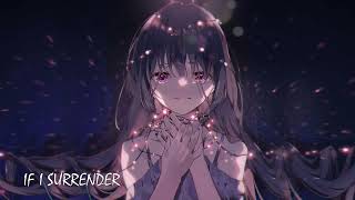 Nightcore - If I Surrender