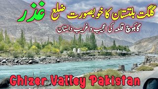 Ghizer Valley Pakistan |Gahkuch Valley | Gahkuch Fort