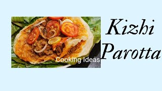 Kizhi Parotta ||  #CookingIdeas