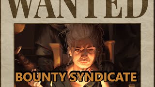 Syndicate Bounty Deck. The Comeback of A Meta Deck!