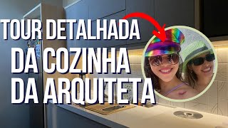 Tour DETALHADO na Cozinha | Cozinha da minha arquiteta