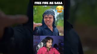 Free Fire Me Baba 🤣😂 #shorts Amit FF Comedy l Swasti Reacts