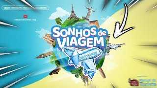 CANAL SONHOS DE VIAGEM!