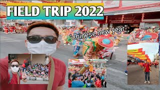 Field Trip Chinese New Year 2022 | Nakhon Sawan, Thailand