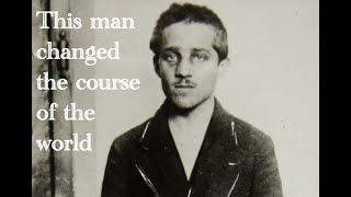 Revealing the Most Influential Man in Modern History - Gavrilo Princip