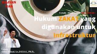 Hukum Zakat yang digunakan untuk Infrastruktur - Ustadz Abdul Somad, Lc,  MA