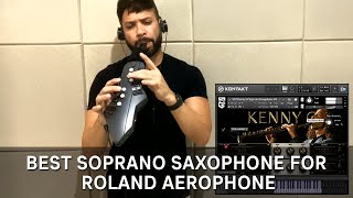 Roland Aerophone - VST Kenny G Soprano  Saxophone