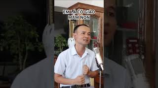 Em là cô giáo mầm non