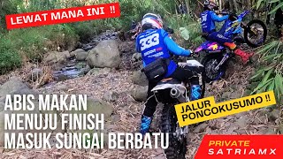 LEWAT MANA INI !! Menuju Finish Abis Makan di Hajar Jalur Sungai Batu !! (Private SATRIA MX TAMAT)