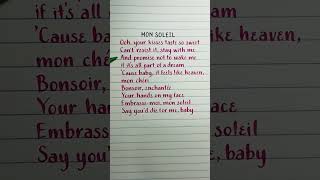 Mon Soleil #lyrics #lyricssong #handwriting #ashleypark