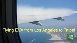 Flying EVA from Los Angeles to Taipei  | Bay EVA từ Los Angeles đến Taipei  - #144