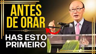 DAVID PAUL YONGGI CHO - DESCUBRE HOY cómo hacer UNA PODEROSA ORACIÓN. ¡Dios te escuchará!