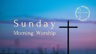 RPC Sunday Service - March 3, 2024