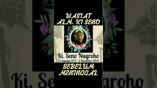 Wasiat Ki Seno Nugroho sebelum meninggal #kisenonugroho #senonugroho #dalangseno #wayangkulit