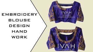 Embroidery Work I Designer Blouse I Wedding Blouse | Onam Blouse | IVAH Couture