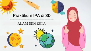 PRAKTIKUM IPA : ALAM SEMESTA | GERHANA BULAN DAN MATAHARI