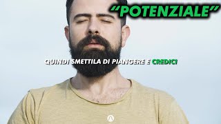 Sblocca il tuo POTENZIALE! (Discorso Motivazionale in Italiano)