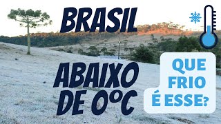 ONDA DE FRIO NO BRASIL!!! O QUE ESTÁ ACONTECENDO COM O CLIMA? VERDADES E FAKES SOBRE A ONDA DE FRIO