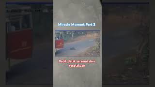 miracle moment part 3