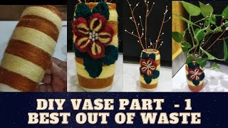 Diy vase || Best out of waste || Dining Table  Decor || Woolen vase with bottle || Part 1