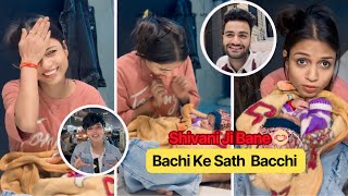 Shivani Ji Bane Bachi Ke Sath Bacchi 👶|| Vlog-:63 || @chotanawab @cute.shivani.05