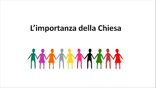 l'importanza della Chiesa (audio)