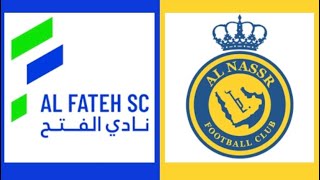 مباراة الفتح والنصر اليوم دوري روشن السعودي Al-Fateh VS Al-Nasr match today, the Saudi Roshan League