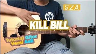 (Tutorial Gitar) Kill Bill - SZA