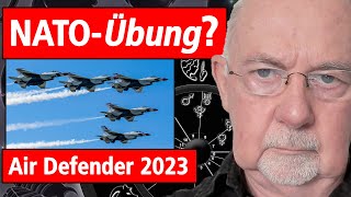 Air Defender 2023: nur eine NATO-"Übung"? Pluto-Rückkehr in den Steinbock / Sonne-Neptun & Mond-Mars