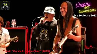 Trust - On Va Prendre Cher-Live Toulouse octobre 2022 - Chronique Vladimir Max - Le petit journal