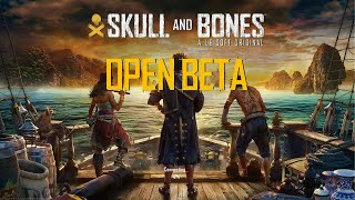 Skull And Bones ( OPEN BETA ) Part 1