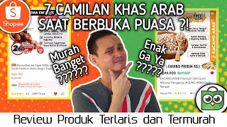 Review Jujur 7 CAMILAN KHAS ARAB wajib saat Berbuka | Tokopedia VS Shopee | VIX Tv Termurah Terlaris