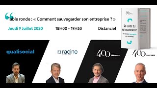 Table ronde "Comment sauvegarder son entreprise ?"