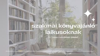 10 pszichológiai könyv laikusok számára📚