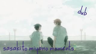 sasaki to miyano moments|dub| •ep5•