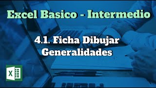 4.1- Ficha dibujar de Excel