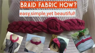 DIY:EASY BRAID FABRIC THAT MAKE SIMPLE THINGS BEAUTIFUL/ sharing is caring