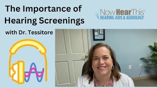 The Importance of Hearing Screenings