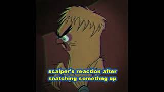 Scalper's reaction after snatching something up